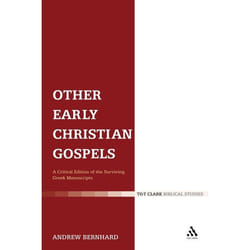 ISBN Other Early Christian Gospels (A Critical Edition of the Surviving Greek Manuscripts)
