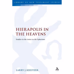ISBN Hierapolis in the Heavens (Studies in the Letter to the Ephesians), Anglais, Couverture rigide, 160 pages
