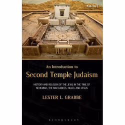 ISBN An Introduction to Second Temple Judaism (History and Religion of the Jews in the Time of Nehemiah, the Maccabees, Hille ...