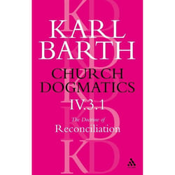 ISBN Church Dogmatics The Doctrine of Reconciliation, Volume 4, Part 3.1 (Jesus Christ, the True Witness)