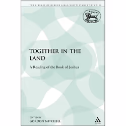 ISBN Together in the Land (A Reading of the Book of Joshua), Anglais, Livre broché, 224 pages