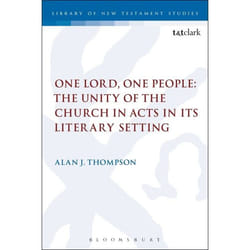 ISBN One Lord, One People: The Unity of the Church in Acts in its Literary Setting livre Anglais Livre broché 240 pages