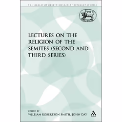 ISBN Lectures on the Religion of the Semites (Second and Third Series), Religion, Anglais, Livre broché, 148 pages