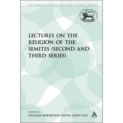 ISBN Lectures on the Religion of the Semites (Second and Third Series)