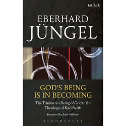 ISBN God's Being is in Becoming (The Trinitarian Being of God in the Theology of Karl Barth)