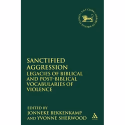 ISBN Sanctified Aggression (Legacies of Biblical and Post-Biblical Vocabularies of Violence), Religion, Anglais, Livre broché ...