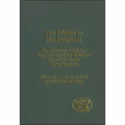 ISBN The Priests in the Prophets (The Portrayal of Priests, Prophets, and Other Religious Specialists in the Latter Prophets) ...