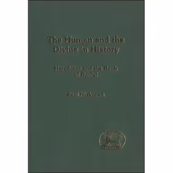 ISBN The Human and the Divine in History (Herodotus and the Book of Daniel), Religion, Anglais, Couverture rigide, 152 pages