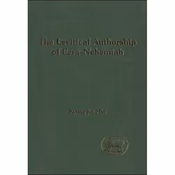 ISBN The Levitical Authorship of Ezra-Nehemiah, Religion, Anglais, Couverture rigide, 192 pages