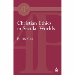 ISBN Christian Ethics in Secular Worlds, Anglais, Livre broché, 188 pages