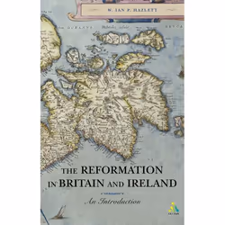 ISBN The Reformation in Britain and Ireland (An Introduction), Anglais, Livre broché, 224 pages