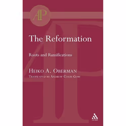 ISBN The Reformation (Roots and Ramifications), Anglais, Livre broché, 250 pages