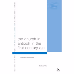 ISBN The Church in Antioch in the First Century CE (Communion and Conflict), Anglais, Livre broché, 224 pages