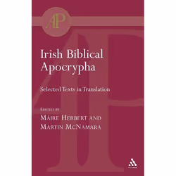 ISBN Irish Biblical Apocrypha, Anglais, Livre broché, 234 pages