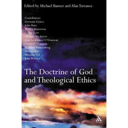 ISBN The Doctrine of God and Theological Ethics