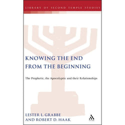 ISBN Knowing the End From the Beginning (The Prophetic, Apocalyptic, and their Relationship) livre Education Anglais Couverture rigide