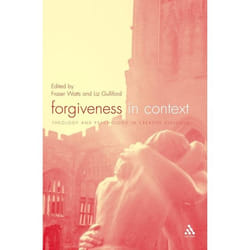 ISBN Forgiveness in Context (Theology and Psychology in Creative Dialogue)