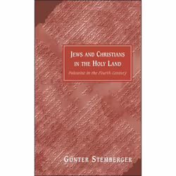 ISBN Jews and Christians in the Holy Land (Palestine in the Fourth Century), Anglais, Couverture rigide, 350 pages