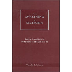 ISBN From Awakening to Secession (Radical Evangelicals in Switzerland and Britain, 1815-35) Couverture rigide