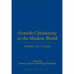 ISBN Scottish Christianity in the Modern World (In Honour of A. C. Cheyne), Anglais, Couverture rigide, 336 pages