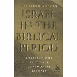 ISBN Israel in the Biblical Period (Institutions, Festivals, Ceremonies, Rituals), Anglais, Livre broché, 224 pages