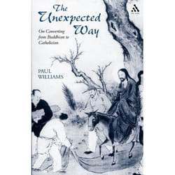 ISBN Unexpected Way (On Converting from Buddhism to Catholicism)