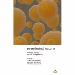 ISBN Reordering Nature (Theology, Society and the New Genetics), Anglais, Livre broché, 444 pages