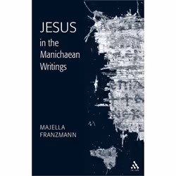 ISBN Jesus in the Manichaean Writings, Anglais, Couverture rigide, 184 pages