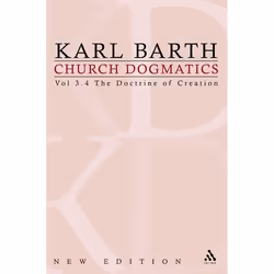 ISBN Church Dogmatics (Volume 3 - The Doctrine of Creation Part 4 - The Command of God the Creator), Anglais, Couverture rigi ...