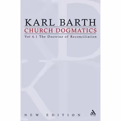 ISBN Church Dogmatics (Volume 4 - The Doctrine of Reconciliation Part 1 - The Subject-Matter and Problems of the Doctrine o), ...