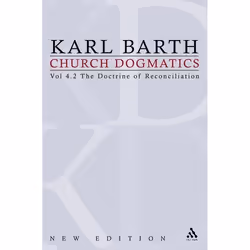 ISBN Church Dogmatics (Volume 4 - The Doctrine of Reconciliation Part 2 - Jesus Christ, the Servant as Lord), Anglais, Couver ...