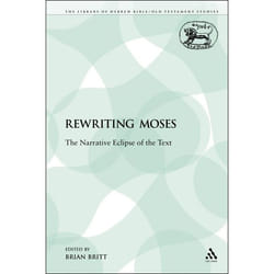 ISBN Rewriting Moses (The Narrative Eclipse of the Text) livre Anglais Livre broché 256 pages