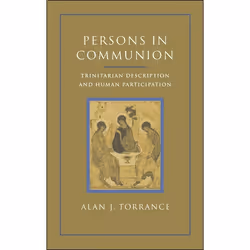 ISBN Persons in Communion (Trinitarian Description and Human Participation), Anglais, Couverture rigide, 400 pages