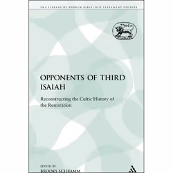 ISBN The Opponents of Third Isaiah (Reconstructing the Cultic History of the Restoration), Anglais, Livre broché, 216 pages