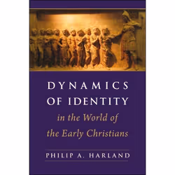 ISBN Dynamics of Identity in the World of the Early Christians, Anglais, Livre broché, 256 pages