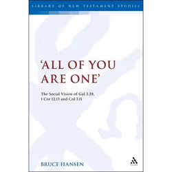 ISBN All of You are One' (The Social Vision of Gal 3.28, 1 Cor 12.13 and Col 3.11), Anglais, Couverture rigide, 256 pages