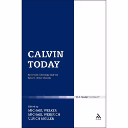ISBN Calvin Today (Reformed Theology and the Future of the Church), Religion, Anglais, Couverture rigide, 240 pages