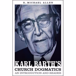 ISBN Karl Barth's Church Dogmatics: An Introduction and Reader, Anglais, Livre broché, 256 pages