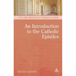 ISBN An Introduction to the Catholic Epistles, Anglais, Livre broché, 160 pages