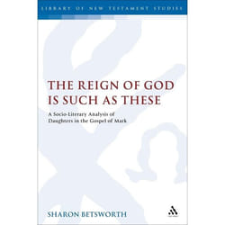 ISBN The Reign of God is Such as These (A Socio-Literary Analysis of Daughters in the Gospel of Mark) Couverture rigide