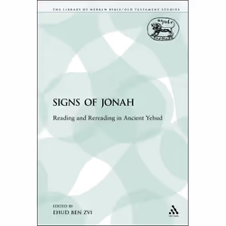 ISBN The Signs of Jonah (Reading and Rereading in Ancient Yehud), Anglais, Livre broché, 208 pages