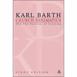 ISBN Church Dogmatics Study Edition 20 (The Doctrine of Creation III.4 Â§ 55-56), Anglais, Livre broché, 384 pages