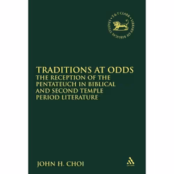 ISBN Traditions at Odds (The Reception of the Pentateuch in Biblical and Second Temple Period Literature), Religion, Anglais, ...