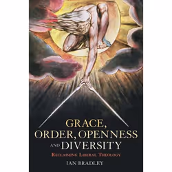 ISBN Grace, Order, Openness and Diversity (Reclaiming Liberal Theology), Anglais, Livre broché, 208 pages