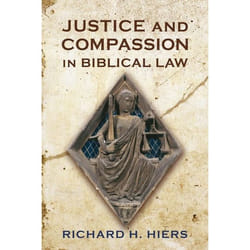 ISBN Justice and Compassion in Biblical Law