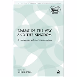ISBN Psalms of the Way and the Kingdom (A Conference with the Commentators), Religion, Anglais, Livre broché, 120 pages