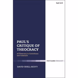 ISBN Paul's Critique of Theocracy (A/Theocracy in Corinthians and Galatians), Anglais, Livre broché, 200 pages