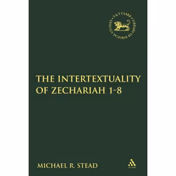 ISBN The Intertextuality of Zechariah 1-8, Religion, Anglais, Couverture rigide, 336 pages