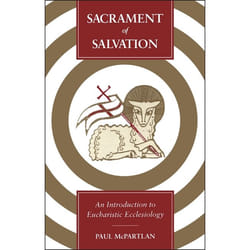 ISBN Sacrament of Salvation (An Introduction to Eucharistic Ecclesiology)