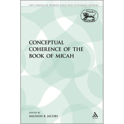 ISBN The Conceptual Coherence of the Book of Micah livre Religion Anglais